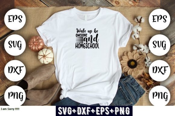 Home School Wake Up Be Awesome Design Review